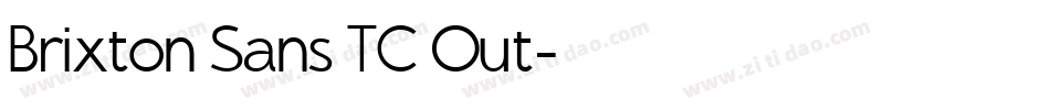 Brixton Sans TC Out字体转换